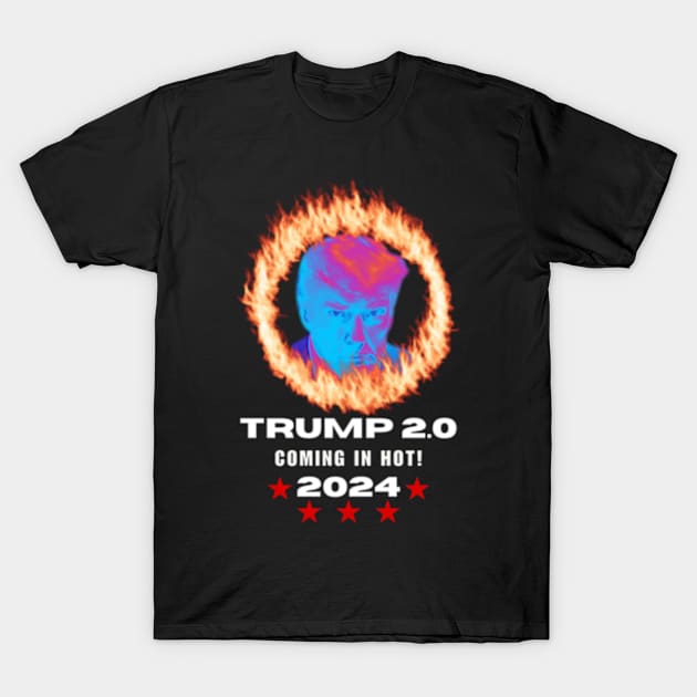 Trump 2024 Coming In Hot T-Shirt by Good Comedy Tees